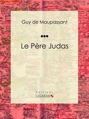 Cover of the book Le Père Judas by Albin Mazon, Ligaran