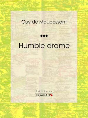 Cover of the book Humble drame by Victor Alfieri, Ligaran