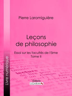Cover of the book Leçons de philosophie by Philibert Audebrand, Ligaran