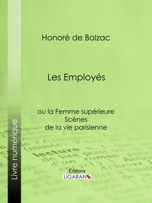 Cover of the book Les Employés by Jean-Jacques Ampère, Ligaran