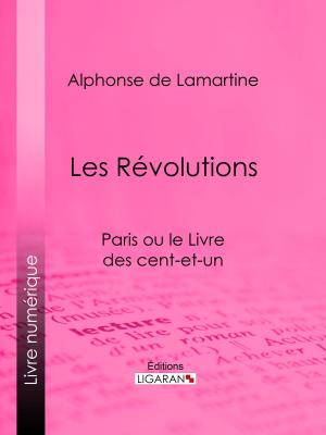 Cover of the book Les Révolutions by Albert Thibaudet, Ligaran