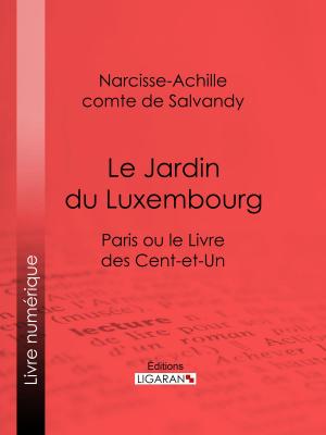 Book cover of Le Jardin du Luxembourg
