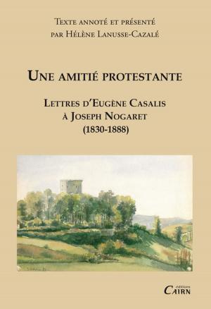Cover of the book Amitié protestante by Hubert Delpont, Jean-Jacques Taillentou