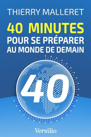 Cover of 40 minutes pour se préparer au monde de demain