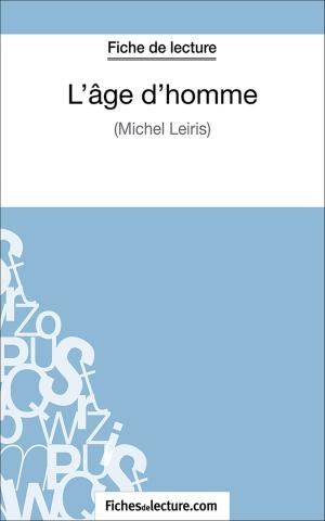 Cover of the book L'âge d'homme by fichesdelecture.com, Laurence Binon