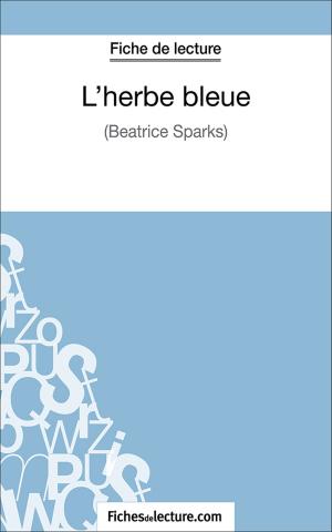 Cover of the book L'herbe bleue by Honneur Monção