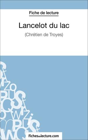 Cover of the book Lancelot du lac by Sophie Lecomte, fichesdelecture.com