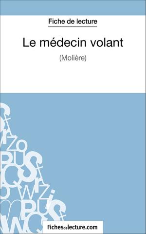 Cover of the book Le médecin volant by Vanessa Grosjean, fichesdelecture.com