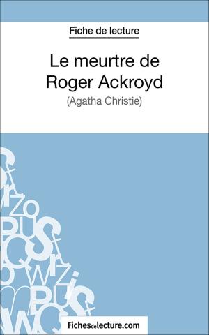 Cover of the book Le meurtre de Roger Ackroyd by fichesdelecture.com, Hubert Viteux