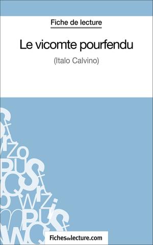 Cover of the book Le vicomte pourfendu by fichesdelecture.com, Vanessa  Grosjean