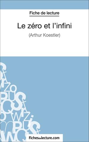 Cover of the book Le zéro et l'infini by Sophie Lecomte, fichesdelecture
