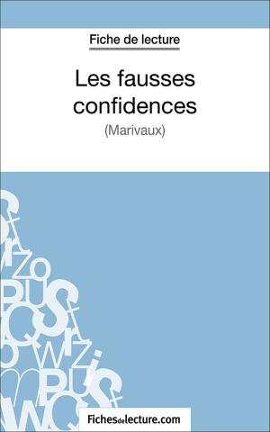 Cover of the book Les fausses confidences by Amandine Lilois, fichesdelecture.com