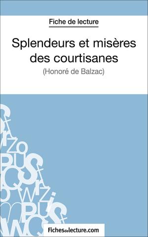 Cover of the book Splendeurs et misères des courtisanes by Vanessa Grosjean, fichesdelecture.com