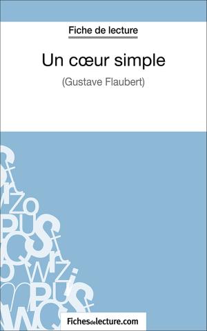 Cover of the book Un cœur simple by fichesdelecture.com, Laurence Binon