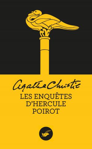 Cover of the book Les Enquêtes d'Hercule Poirot by Olivier Gay