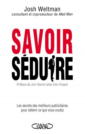 Cover of the book Savoir séduire by Julien Lepers