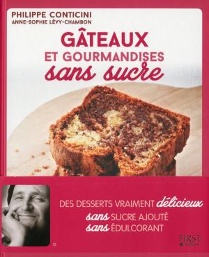 Cover of the book Gâteaux et autres gourmandises sans sucre by Christian GODIN