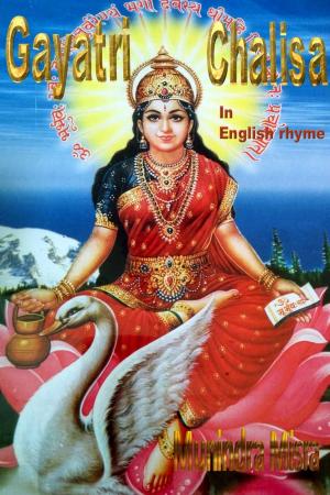 Cover of the book Gayatri Chalisa In English Rhyme by Koushik K