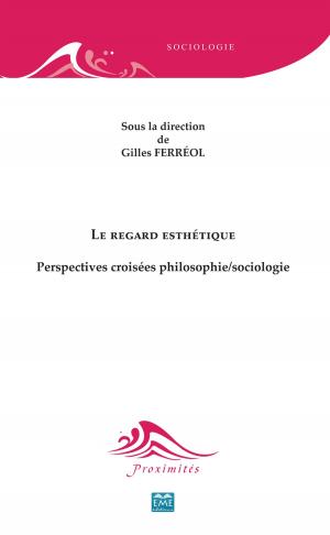 Book cover of Le regard esthétique