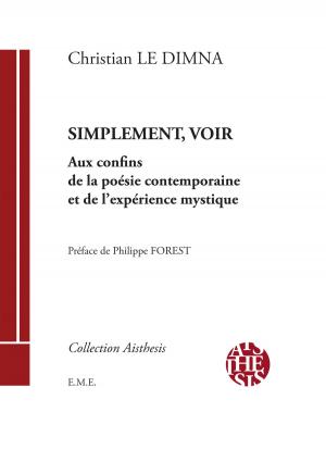 Cover of the book Simplement, voir by Yves Chevalier, Céline Bryon-Portet