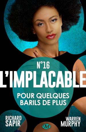 Cover of the book Pour quelques barils de plus by Pierre Pelot