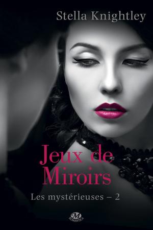Cover of the book Jeux de miroir by Céline Mancellon