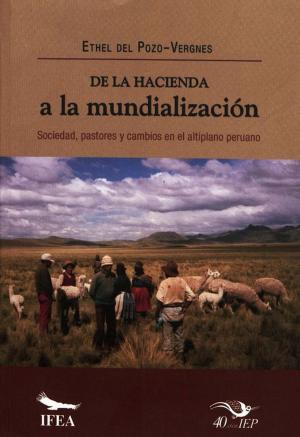 Cover of the book De la hacienda a la mundialización by María Concepción Gavira Márquez
