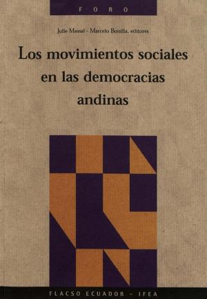Cover of the book Los movimientos sociales en las democracias andinas by Pascal Riviale