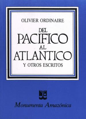 Cover of the book Del Pacífico al Atlántico y otros escritos by Collectif