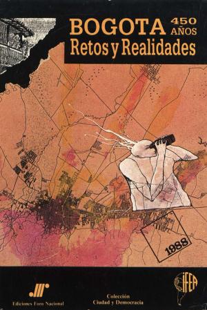 Cover of the book Bogotá 450 años by Patrick Deshayes, Barbara Keifenheim