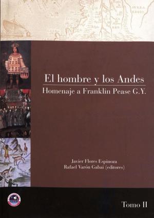 Cover of the book El hombre y los Andes. Tomo II by Bernard Lavallé