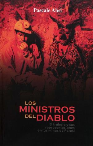 Cover of the book Los ministros del diablo by Scarlett O’Phelan Godoy