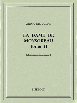 Cover of La dame de Monsoreau II
