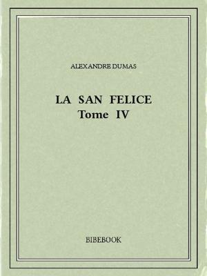 Cover of the book La San Felice IV by Charlotte Brontë
