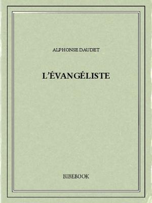 Cover of the book L'évangéliste by Stendhal