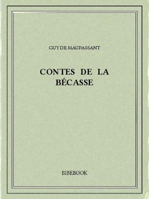 Cover of the book Contes de la bécasse by James fenimore Cooper, James Fenimore Cooper