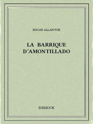 Cover of the book La barrique d'amontillado by Edgar Allan Poe