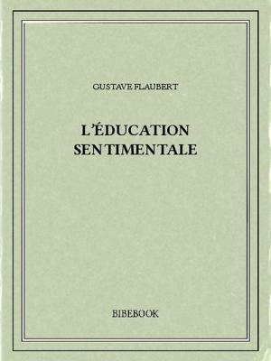 Cover of the book L'éducation sentimentale by Edgar Allan Poe