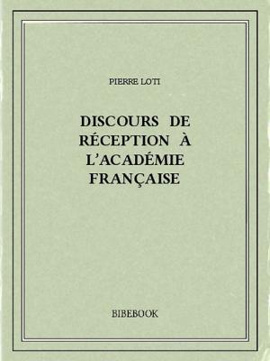 Book cover of Discours de réception à l'Académie française