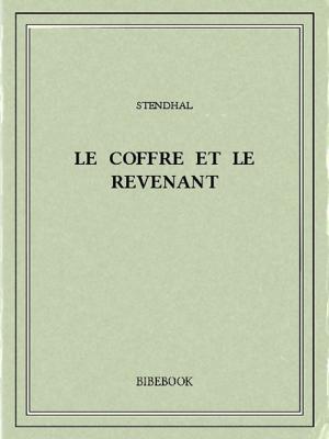 Cover of the book Le coffre et le revenant by Alexandre Dumas