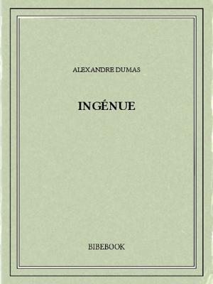 Cover of the book Ingénue by Honoré de Balzac