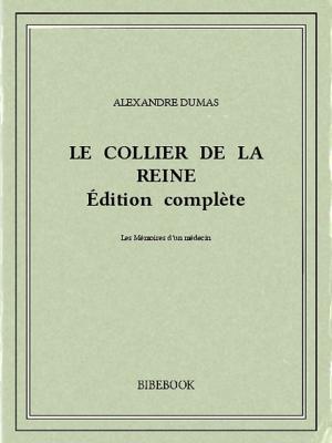 Cover of the book Le collier de la reine by Joseph Marmette