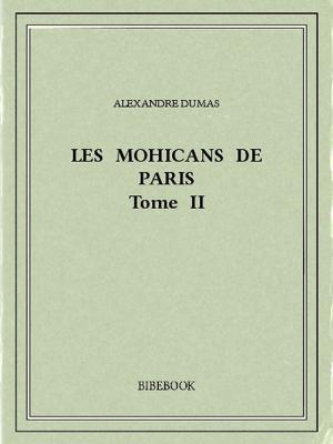 Cover of the book Les Mohicans de Paris 2 by Edgar Allan Poe