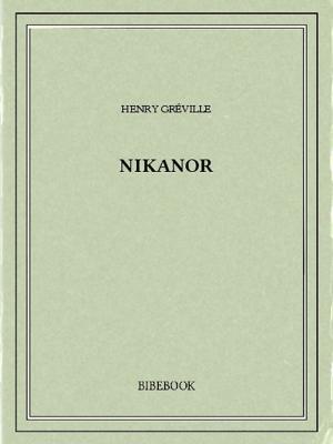 Cover of the book Nikanor by Nikolai Gogol