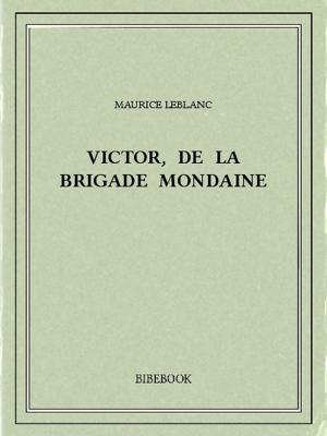Book cover of Victor, de la Brigade mondaine