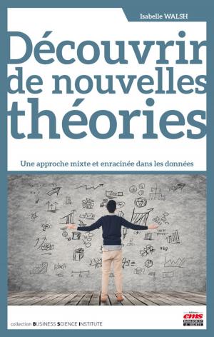 Cover of the book Découvrir de nouvelles théories by Bernard Cova, Olivier BADOT