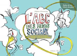 Cover of the book L'ABC des médias sociaux by Poppy Fingley