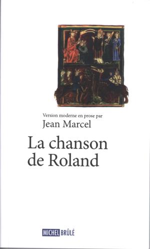 Cover of the book La chanson de Roland by Proulx Gilles