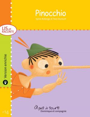 Cover of the book Pinocchio - version enrichie by Sylvie Roberge