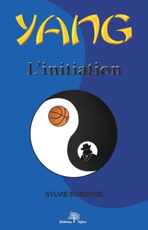 Cover of the book YANG L'initiation by Nirina Stone